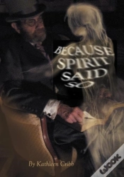 Capa do artigo Because Spirit Said So