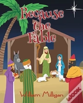 Because The Fable
