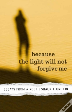 Capa do artigo Because The Light Will Not Forgive Me