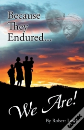 Capa do artigo Because They Endured . . . We Are!