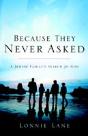 Because They Never Asked - Preview