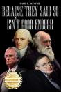 Because They Said So Isn'T Good Enough - Preview