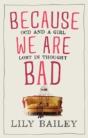 Because We Are Bad - Preview