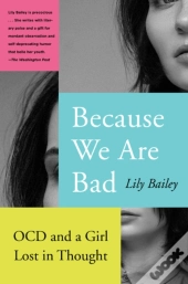 Because We Are Bad