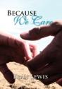 Because We Care - Preview