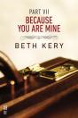 Because You Are Mine Part Vii - Preview