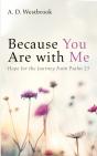Because You Are With Me - Preview