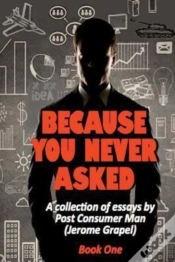Capa do artigo Because You Never Asked (Book One)