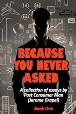 Capa do artigo Because You Never Asked (Book One)
