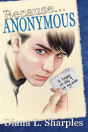 Because...Anonymous - Preview