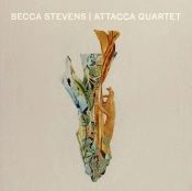 Capa do artigo Becca Stevens & Attacca Quartet - CD