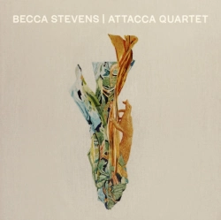 Capa do artigo Becca Stevens & Attacca Quartet - CD