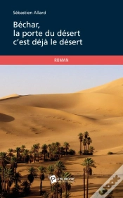 Capa do artigo Béchar, La Porte Du Désert C