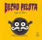Becho Pelota - Preview