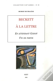 Capa do artigo Beckett À La Lettre : En Attendant Godot. Fin De Partie