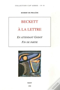 Capa do artigo Beckett À La Lettre : En Attendant Godot. Fin De Partie