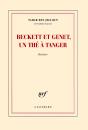 Beckett Et Genet, Un Thé À Tanger - Preview