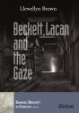 Beckett, Lacan And The Gaze - Preview