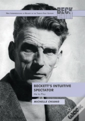 Beckett'S Intuitive Spectator