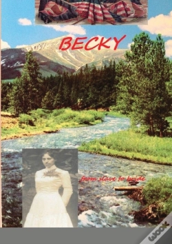 Capa do artigo Becky - From Slave To Bride