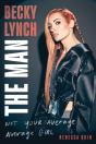 Becky Lynch: The Man - Preview