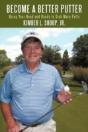 Become A Better Putter: Using Your Head - Preview