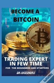 Capa do artigo Become A Bitcoin Trading Expert In Few Time