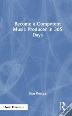 Capa do artigo Become A Competent Music Producer In 365 Days