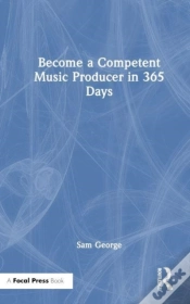 Capa do artigo Become A Competent Music Producer In 365 Days