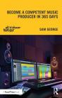 Become A Competent Music Producer In 365 Days - Preview