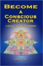 Become A Conscious Creator: A Return To Self-Empowerment - Preview