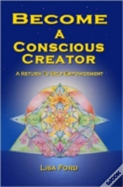 Capa do artigo Become A Conscious Creator: A Return To Self-Empowerment
