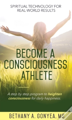 Capa do artigo Become A Consciousness Athlete