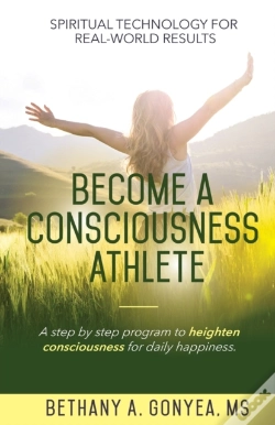 Capa do artigo Become A Consciousness Athlete