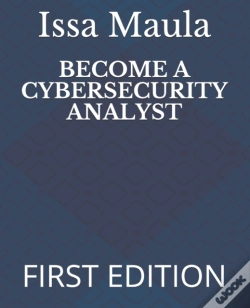Capa do artigo Become A Cybersecurity Analyst