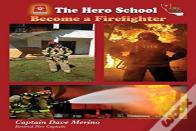 Become A Firefighter