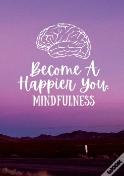 Capa do artigo Become A Happier You