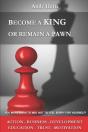 Become A King  Or  Remain A Pawn - Preview