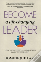 Become A Life-Changing Leader