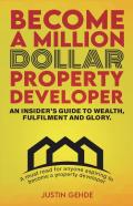Become A Million Dollar Property Developer