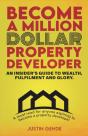 Become A Million Dollar Property Developer - Preview
