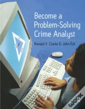Capa do artigo Become A Problem-Solving Crime Analyst