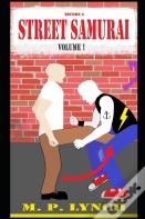 Become A Street Samurai
