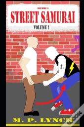 Become A Street Samurai