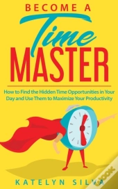 Become A Time Master: How To Find The Hi
