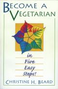 Become A Vegetarian In Five Easy Steps