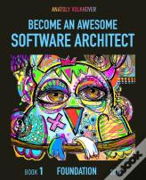 Become An Awesome Software Architect