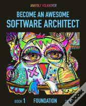 Become An Awesome Software Architect