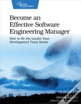 Become An Effective Software Engineering Manager