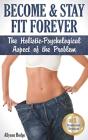 Become & Stay Fit Forever - Preview